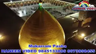 Anees Nawab Medimalsandra Moula Ali Manqabath@Mukarram Pasha 
