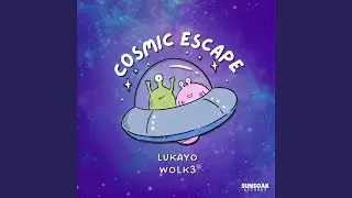Cosmic Escape