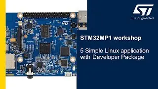 STM32MP1 workshop - 5 Simple Linux application with Development Package