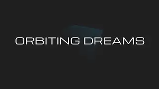 Universal One - Orbiting Dreams (feat. Obsidian X) (Official Video)