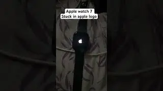 New non active apple watch series 7 stuck in apple logo #iphone #apple #applewatch #unboxing