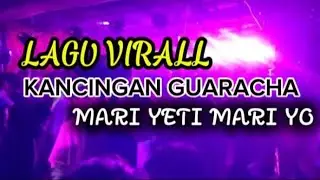KANCINGAN VIRALL_MARI YETI MARI YOO_BASS SENTAK X NINO HALLA REMIXER