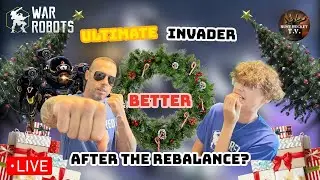 🔴Ultimate Invader Better After the Rebalance?| War Robots Live