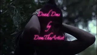 dead dms ( Official Music Video )