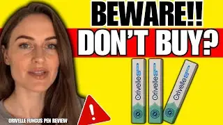ORIVELLE REVIEW (❌SCAM OR LEGIT?✅) Orivelle Fungus Pen Reviews - Does Orivelle Work? Orivelle Amazon