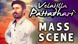 Velaiyilla Pattathari - Tamil Movie | Compilation part 1 | Dhanush | Amala Paul | UIE Movies