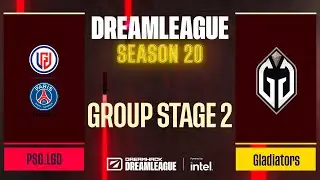 Dota2 - PSG.LGD vs Gladiators - Game 1 - DreamLeague Season 20 - Group Stage 2
