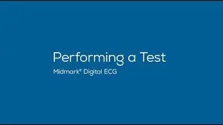 Midmark® Digital ECG Performing a Test