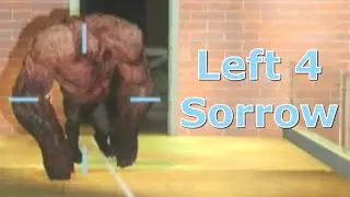 Left 4 Sorrow