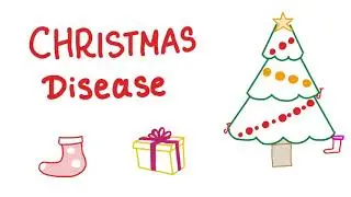 Christmas Disease
