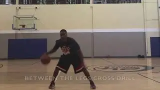 CROSSOVER, BETWEEN THE LEGS, BEHIND THE BACK DRILL