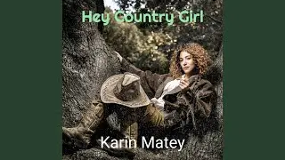 Hey Country Girl