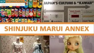 Japan Travelogue: Shinjuku Marui Annex