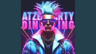 Atzenparty Dingeling (feat. DJ Felge)