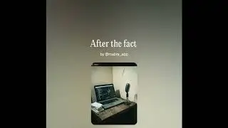 After The Fact - MABRA