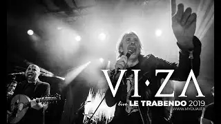 VIZA &ndash; Live @ Le Trabendo (Paris) | Full Concert 2019 | My Ouai! Production
