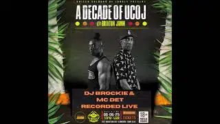 DJ Brockie - MC Det @ A Decade of UCOJ 2025