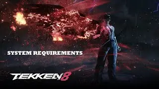 Tekken 8 System Requirements