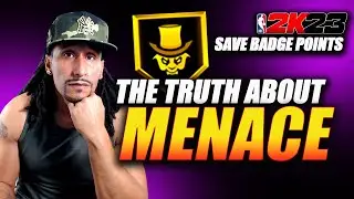 NBA 2K23 NEWS UPDATE | THE UGLY TRUTH ABOUT MENACE BADGE