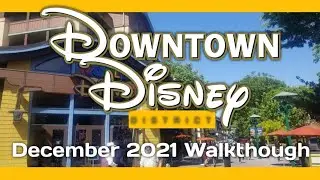 Downtown Disney Christmas Walkthough | December 2021!