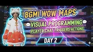 BGMI WOW Maps: Visual Programming When player send chat massage 🤯 | Day 2 Hindi Tutorial