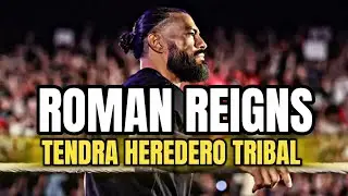 EL HEREDERO TRIBAL | WWE REGISTRA MARCA &iquest; QUIEN SERA EL HEREDERO DE ROMAN REIGNS? 