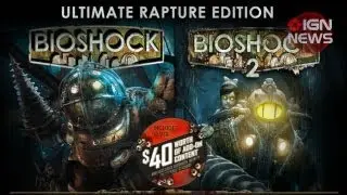 Новости IGN &mdash; BioShock Ultimate Rapture Edition анонсирована
