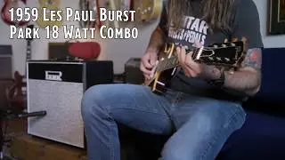 1959 Les Paul Burst into a Park 18 Watt Combo
