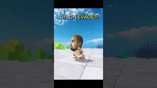 R15 ON EVADE?!