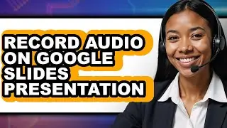 How to Record Audio on Google Slides Presentation (only Way)