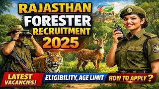 Rajasthan Forester Bharti 2025 🌲 Complete Details | Eligibility, Age, Salary |