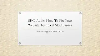 SEO Audit: How To Fix Your Website Technical SEO Issues