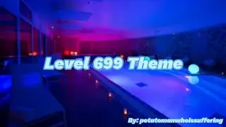 Backrooms Level 699 Theme - Azure Delusions