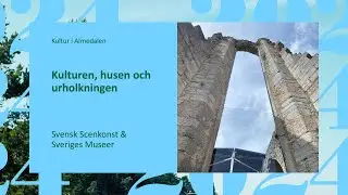 KiA 24 - Kulturen, husen och urholkningen