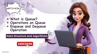 Queue Data Structure | Enqueue and Dequeue Operations on Queue | DSA