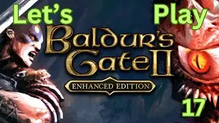 Lets Play Baldurs Gate II SOA #17 Jan's Family Emergency