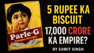 5 Rupee Ka Biscuit Kaise Bana 17,000 Crore Ka Empire? | Parle-G Untold Story