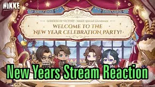 Never Who You Expect - NIKKE New Years Special Livestream Reaction
