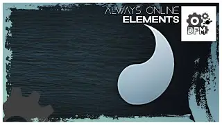Always Online - Elements [Edge Release]