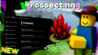 [NEW] ROBLOX PROSPECTING SCRIPT/HACK - PASTEBIN 2025 | *KEYLESS*
