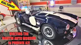 VISITING THE MARTIN AUTO MUSEUM in PHOENIX ARIZONA!
