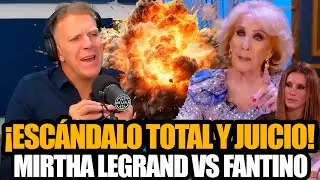 💣&iexcl;ESC&Aacute;NDALO TOTAL Y JUICIO ENTRE MIRTHA LEGRAND Y FANTINO!