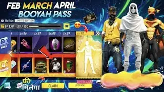 February Booyah Pass, March Booyah Pass 🤩💢 + next booyah pass free fire | free firenew event