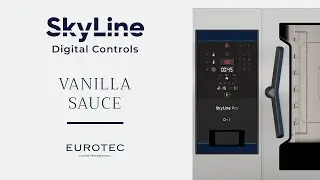 Vanilla Sauce Recipe | Electrolux SkyLine Pro Combi Oven | Eurotec Australia