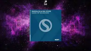 Raddle B & Ria Joyse - Game Of Shadows (Extended Dub) [SYNCHRONIZED NEXT]