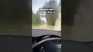 Flooded road + full send 😳🌧️ #car #rain #driving