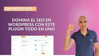 WP Meta SEO: Domina el SEO en WordPress con este Plugin Todo en Uno 🚀