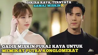 Gadis Miskin Pura2 Kaya, Berhasil Memikat Para Sultan Konglomerat - Alur Cerita Romantis