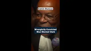 Calvin Duncan&rsquo;s journey from Angola &lsquo;jailhouse lawyer&rsquo; to clerk-elect