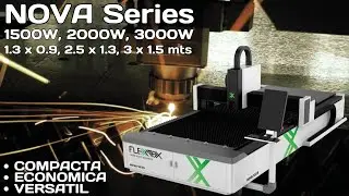 Cortadora de Metal NOVA Series: Compacta, Econ&oacute;mica y Vers&aacute;til de 2000W y 3000W │ FlexMax Laser